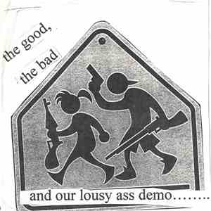 No Contest - The Good, The Bad And Our Lousy Ass Demo ........ download free