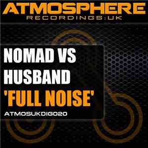 Nomad  Vs Husband - Full Noise download free