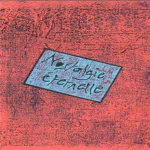 Nostalgie Eternelle - 1. Compilation Of Released Tracks download free