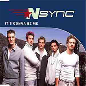 NSYNC - It's Gonna Be Me download free