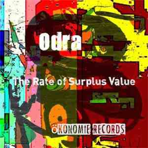 Odra - The Rate Of Surplus Value download free