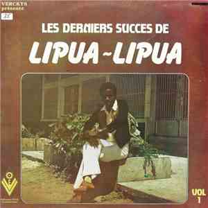 Orchestre Lipua-Lipua - Les Derniers Succes De Lipua-Lipua Vol 1 download free