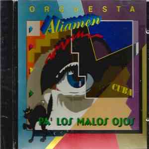 Orquesta Aliamen - Pa´ Los Malos Ojos download free