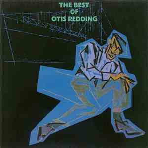 Otis Redding - The Best Of Otis Redding download free