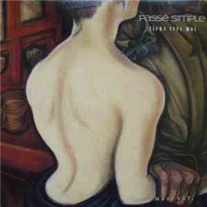 Passé Simple - Viens Vers Moi download free