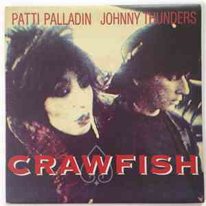 Patti Palladin & Johnny Thunders - Crawfish download free