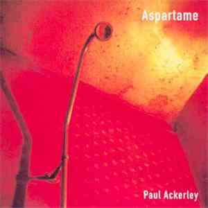Paul Ackerley - Aspartame download free