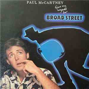 Paul McCartney - Give My Regards To Broad Street download free