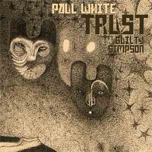 Paul White  - Trust download free