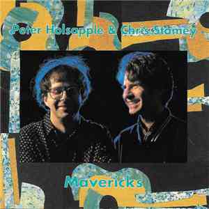 Peter Holsapple And Chris Stamey - Mavericks download free