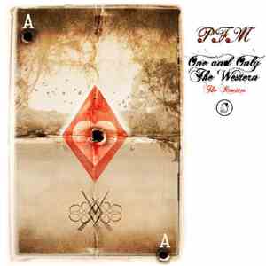 PFM - One And Only / The Western (The Remixes) download free