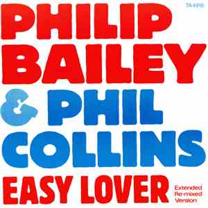 Philip Bailey & Phil Collins - Easy Lover (Extended Re-mixed Version) download free
