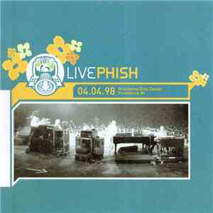 Phish - Livephish 04.04.98 Providence Civic Center, Providence, RI download free