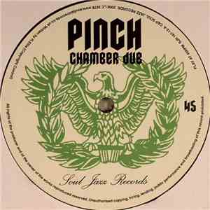 Pinch  - Chamber Dub download free