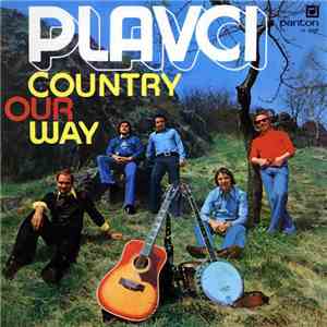 Plavci - Country Our Way download free