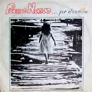 Pueblo Nuevo - ... Por El Camino download free
