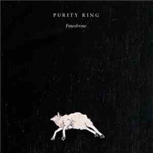Purity Ring - Fineshrine download free