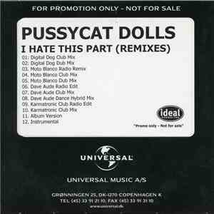 Pussycat Dolls - I Hate This Part (Remixes) download free
