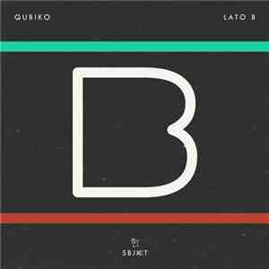 Qubiko - Lato B download free