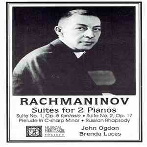 Rachmaninov, John Ogdon, Brenda Lucas - Suites For Two Pianos download free
