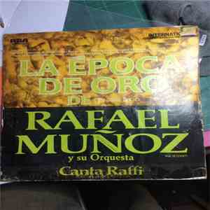 Rafael Muñoz Y Su Orquesta - La Epoca De Oro De Rafael Muñoz Y Su Orquesta Vol.II  download free