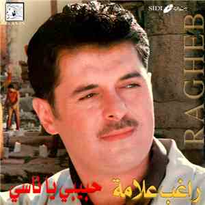 راغب علامة = Ragheb - حبيبي ياناسي download free