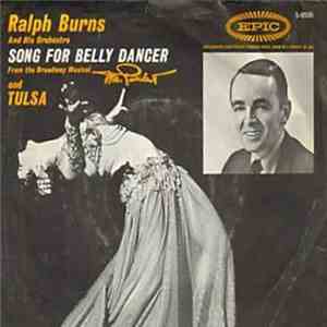 Ralph Burns & His Orch. - Song For Belly Dancer / Tulsa download free