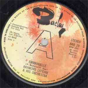 Raymond Lefevre & His Orchestra - Emmanuelle / Soul Coaxing download free
