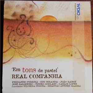 Real Companhia - Em Tons De Pastel download free