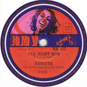 Rebirth  - All Right Now download free