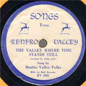 Renfro Valley Folks / The Coon Creek Girls - The Valley Where Time Stands Still // What Do I Do With The Baby-O / Jim Along Josie download free