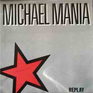 Replay - Michael Mania download free