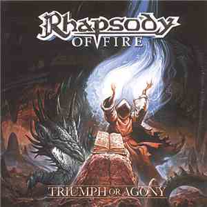 Rhapsody Of Fire - Triumph Or Agony download free
