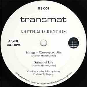 Rhythim Is Rhythim - Strings Of Life download free
