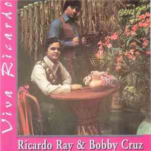 Ricardo Ray & Bobby Cruz - Viva Ricardo download free