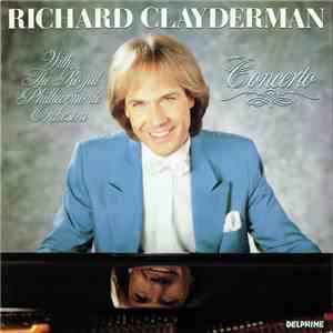 Richard Clayderman With The Royal Philharmonic Orchestra - Concerto download free