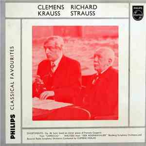 Richard Strauss - Clemens Krauss - Divertimento, Capriccio Interlude, Rosenkavalier Waltzes download free