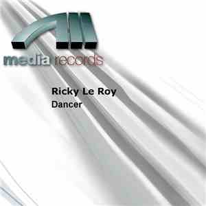 Ricky Le Roy - Dancer download free