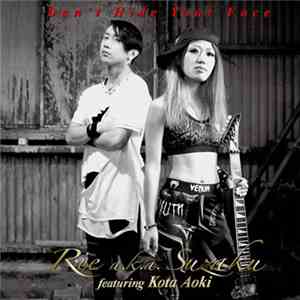 Rie a.k.a. Suzaku - Don't Hide Your Face download free