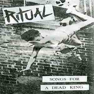 Ritual - Songs For A Dead King download free