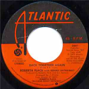 Roberta Flack With Donny Hathaway - Back Together Again download free