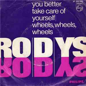 Ro-D-Ys - You Better Take Care Of Yourself download free