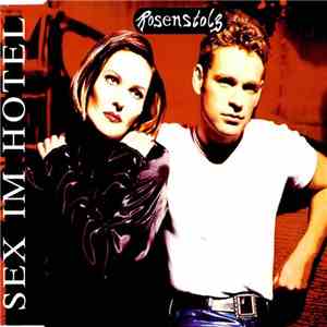 Rosenstolz - Sex Im Hotel download free