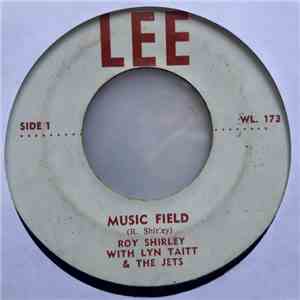 Roy Shirley With Lynn Taitt & The Jets - Music Field download free