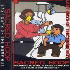Sacred Hoop - Last Days Of The Hump Hut download free