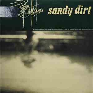 Sandy Dirt - Sandy Dirt EP download free