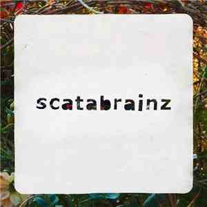 Scatabrainz - It's So Beautiful Out Here EP download free