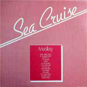 Sea Cruise - Medley / Keep Doin' It download free