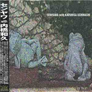 Senyawa With Uchihashi Kazuhisa - Senyawa With Kazuhisa Uchihashi download free