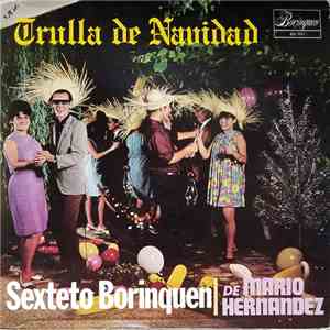 Sexteto Borinquen De Mario Hernandez  - Trulla De Navidad download free